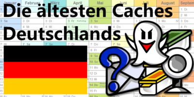 Die ältesten Caches Deutschlands