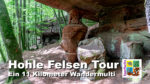Wandermulti: Hohle Felsen Tour [Video]